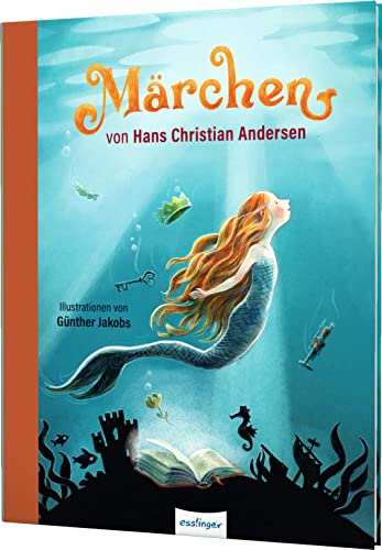Märchen von Hans Christian Andersen: Märchensammlung für die ganze Familie zum Vorlesen von Esslinger in der Thienemann-Esslinger Verlag GmbH